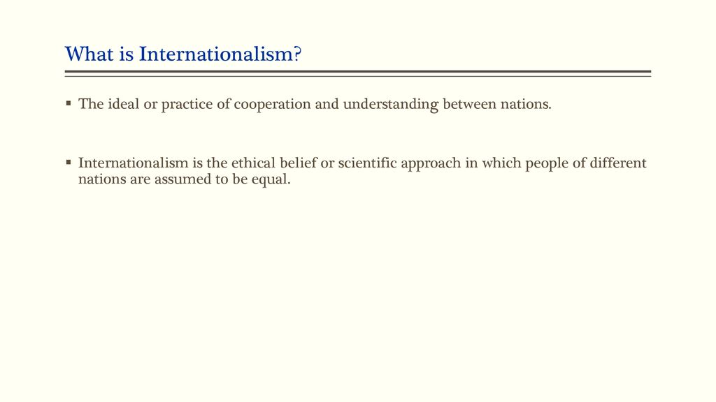 What is Internationalism