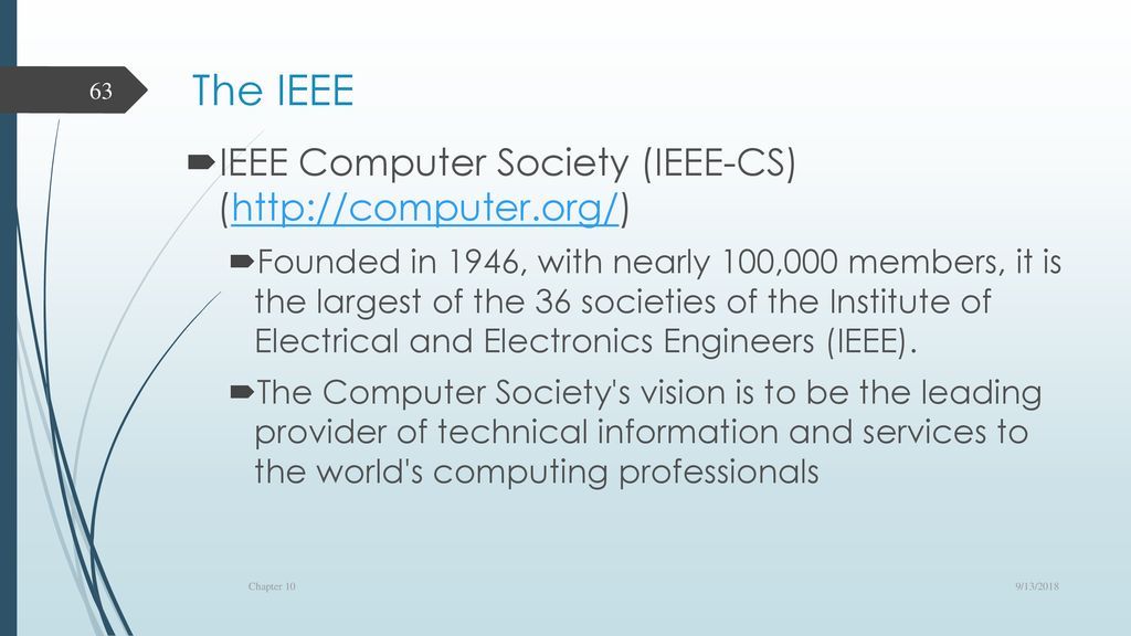 The IEEE IEEE Computer Society (IEEE-CS) (