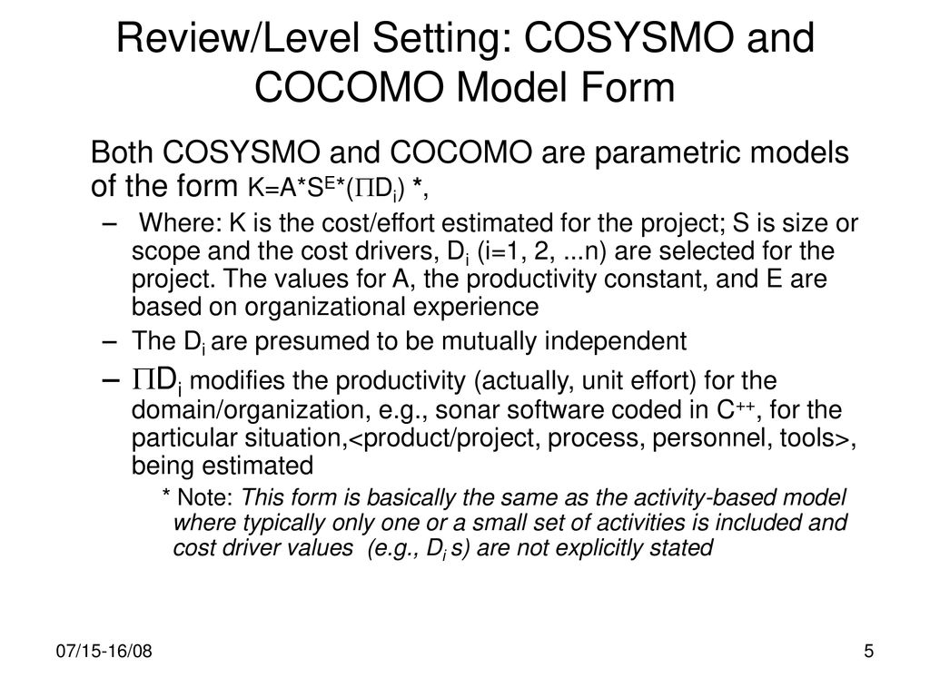 Review/Level Setting: COSYSMO and COCOMO Model Form