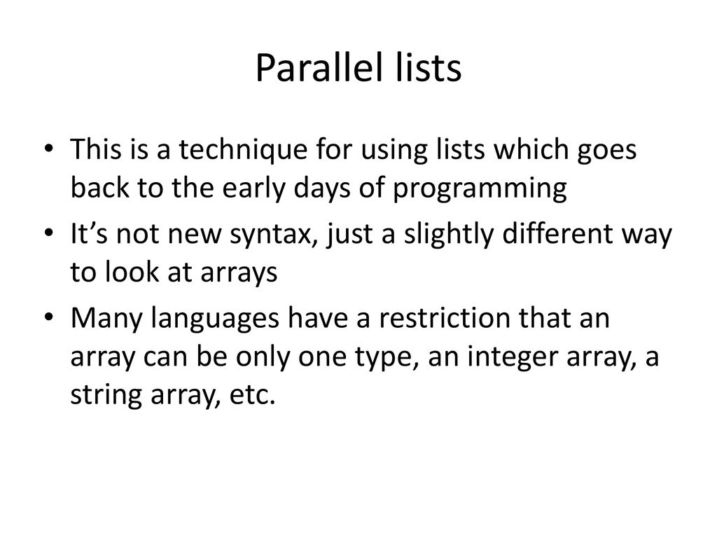 Lists in Python Parallel lists. - ppt download