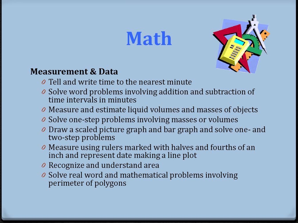 Math Measurement & Data Tell and write time to the nearest minute