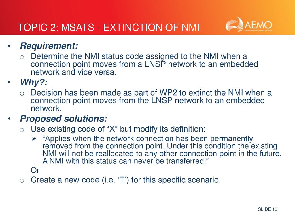 TOPIC 2: MSATS - extinction of nmi