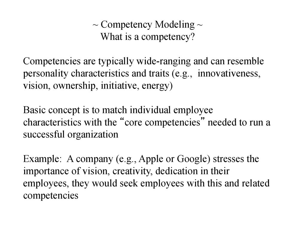 ~ Competency Modeling ~