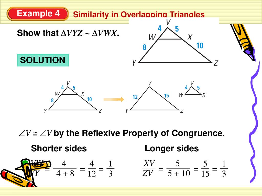 Obj Show That Two Triangles Are Similar Using The Sss And Sas Ppt Download