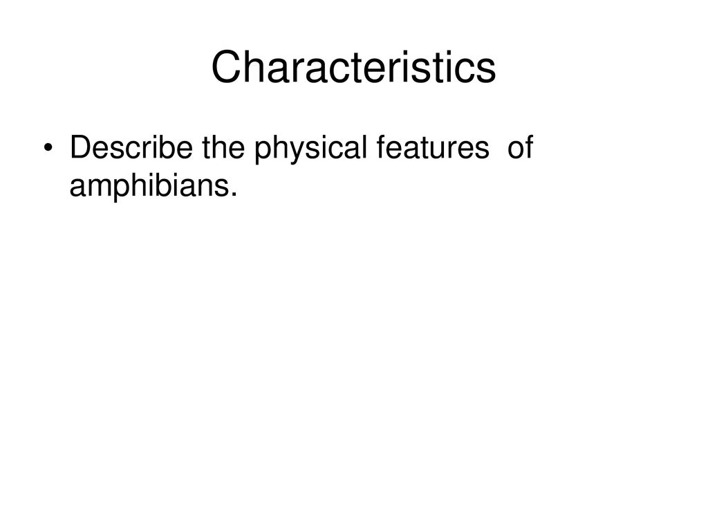 AMPHIBIANS. - ppt download