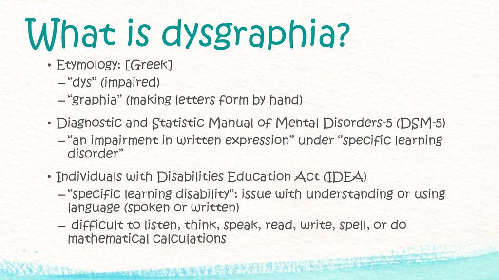 What is Dysgraphia?