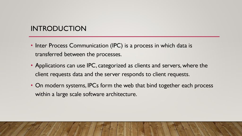 INTER-PROCESS COMMUNICATION - ppt download