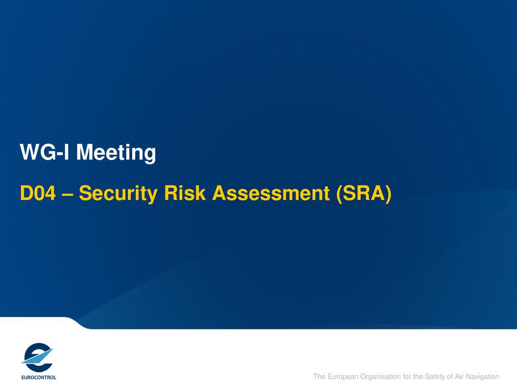 WG-I #16 Meeting SESAR Security Tasks - ppt download