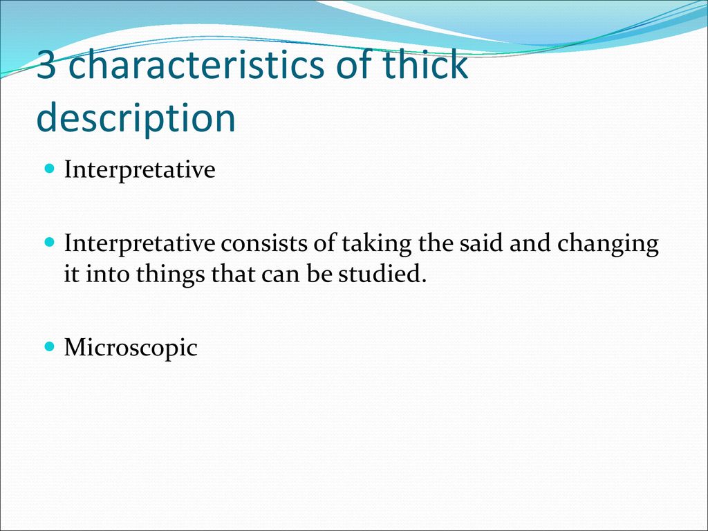 Thick Description Presented by: Miqdad Sibtain - ppt download