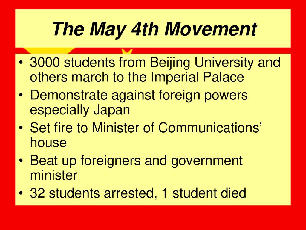 The May 4th Movement What was the May 4th Movement? - ppt download