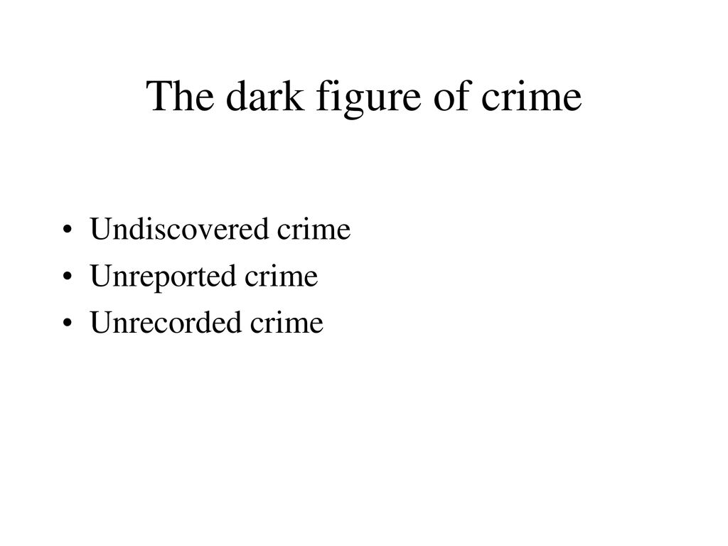 case study of unrecorded crime