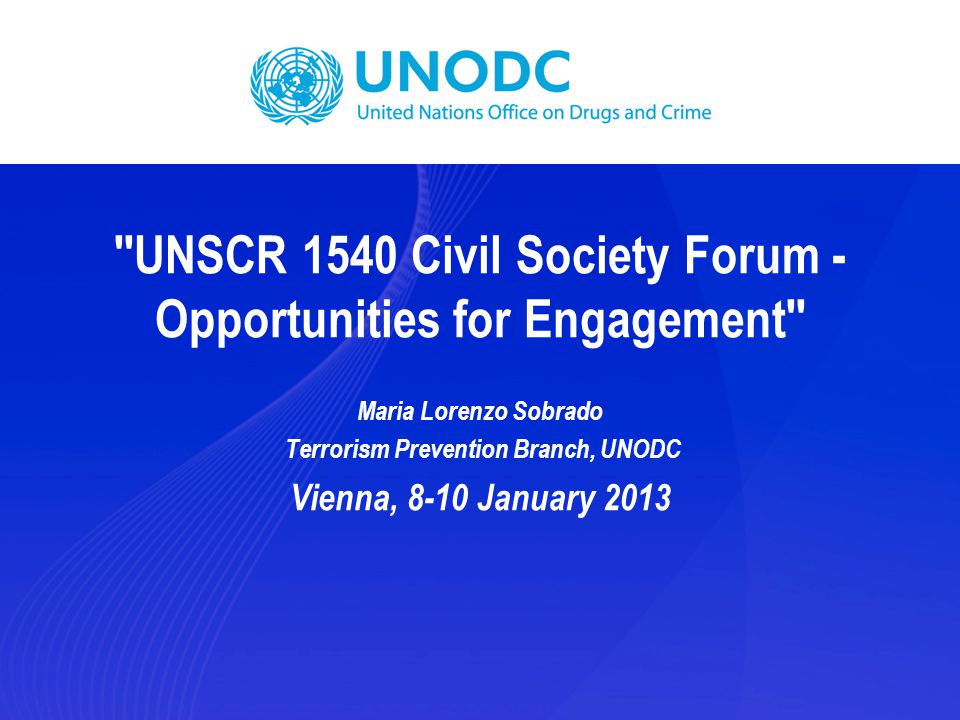 UNSCR 1540 Civil Society Forum - Opportunities for Engagement