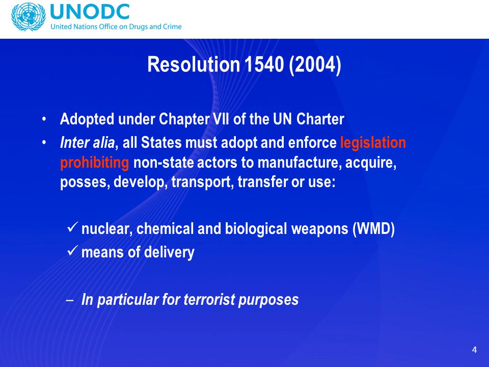 Resolution 1540 (2004) Adopted under Chapter VII of the UN Charter