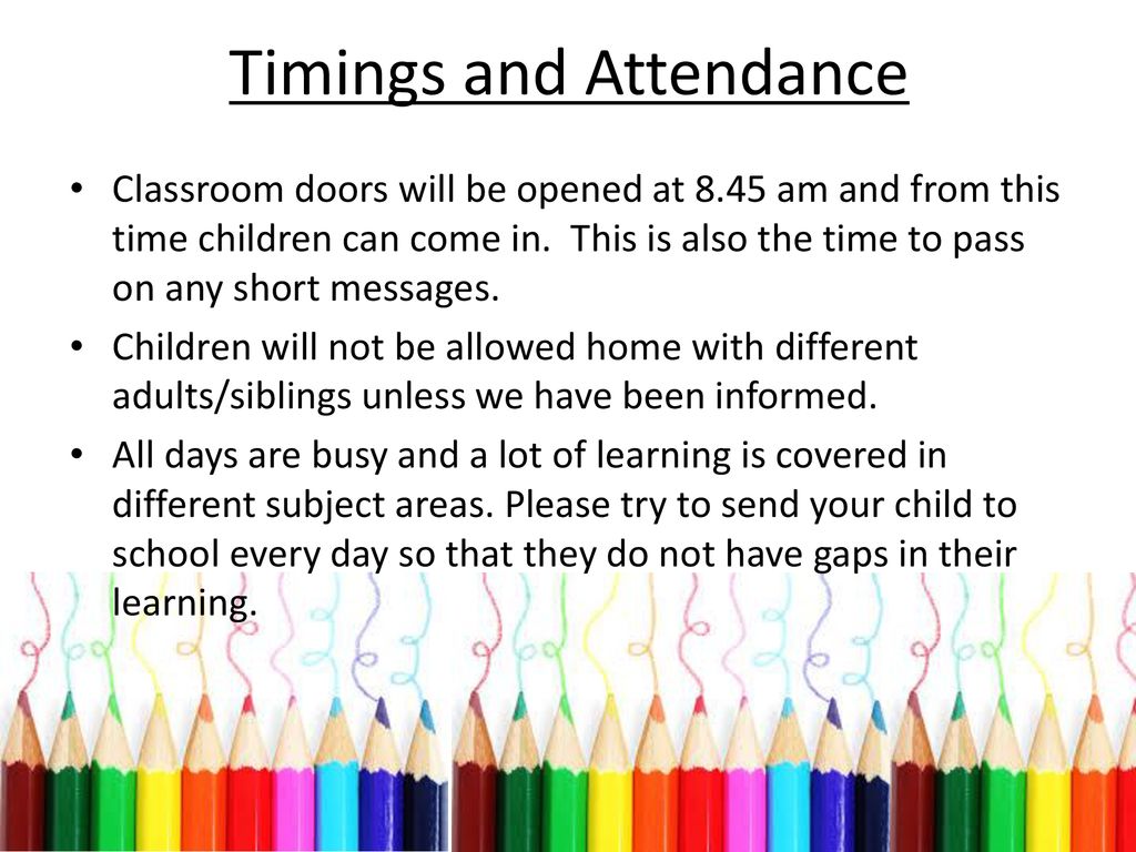 Timings and Attendance