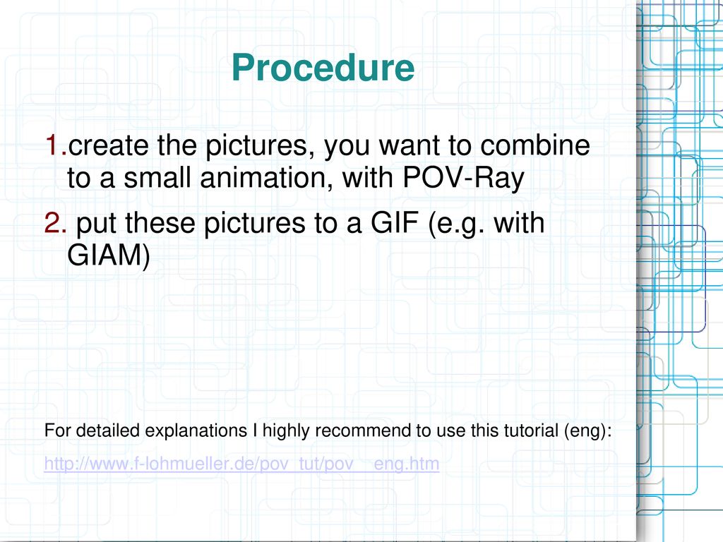 Gif S By Pov Ray And Giam A Tiny Crash Course Ppt Download