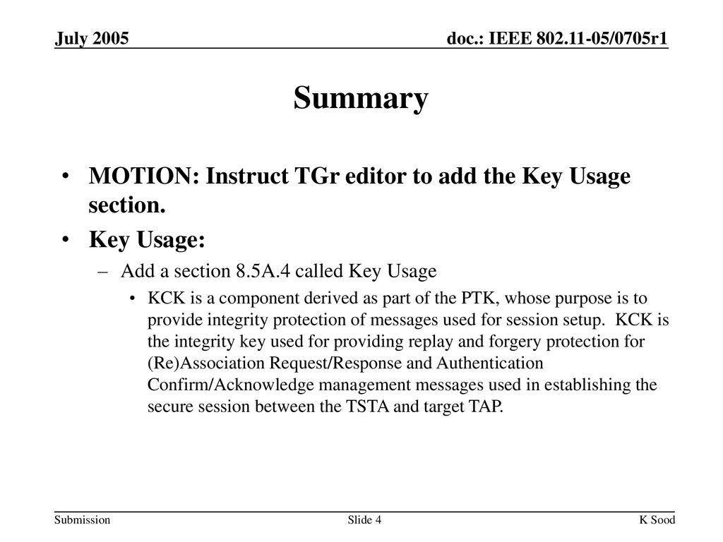 Summary MOTION: Instruct TGr editor to add the Key Usage section.