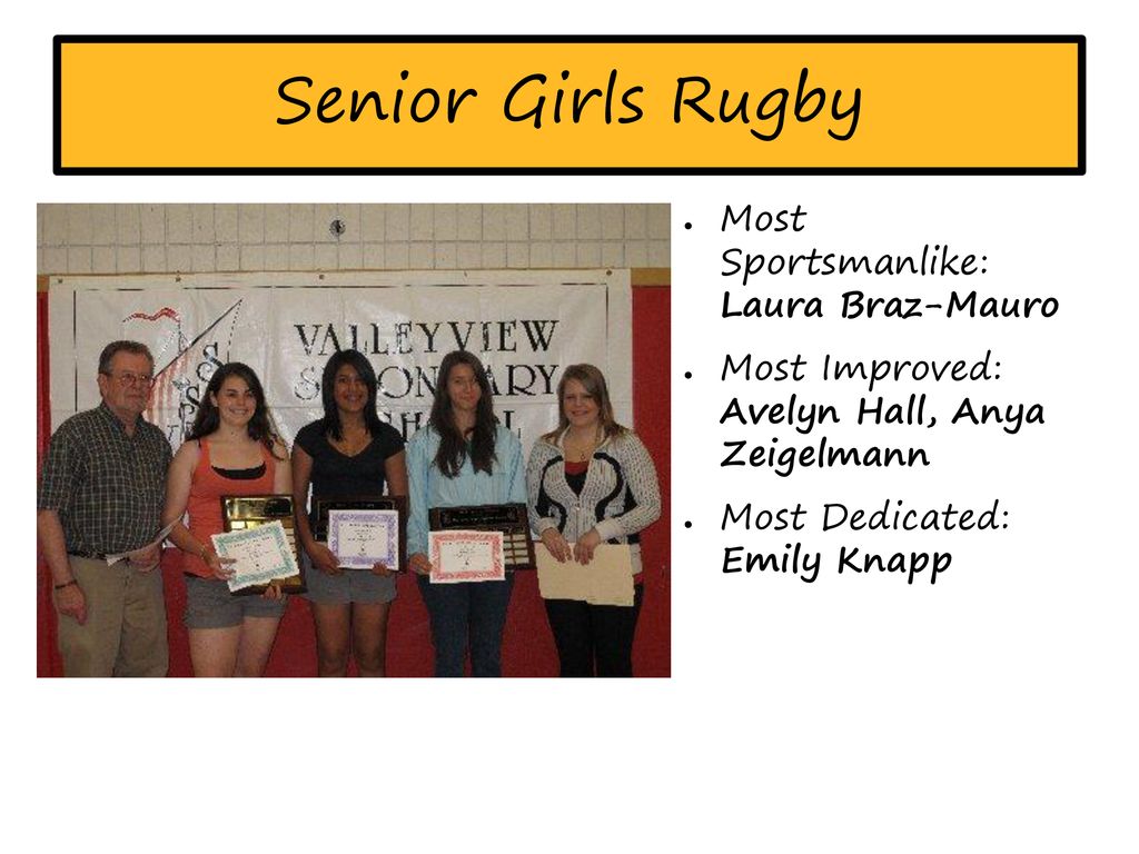Senior Girls Rugby Most Sportsmanlike: Laura Braz-Mauro
