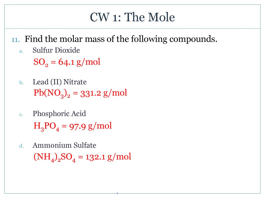 Unit 25: Holey Moley How does the mole concept illustrate constant