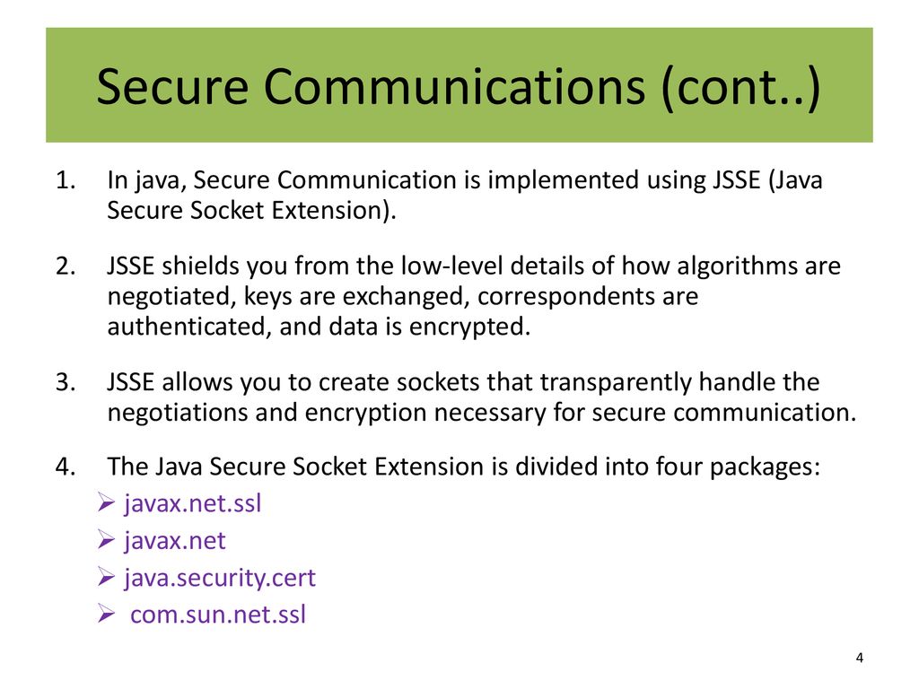Secure Communications (cont..)