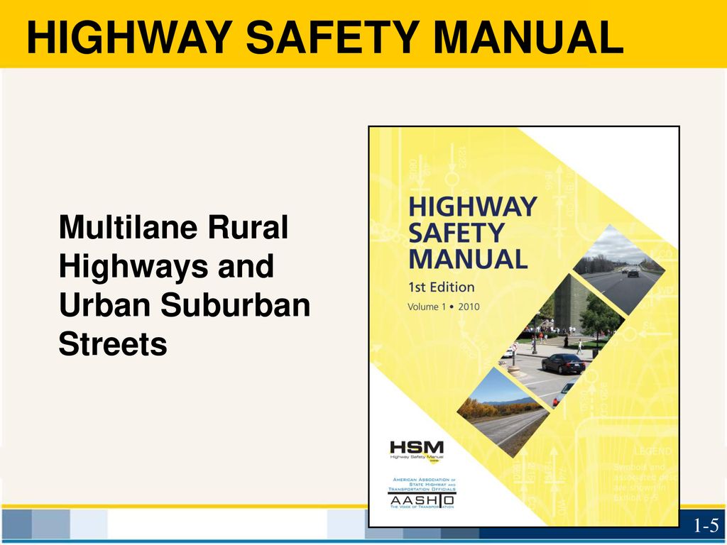 Highway Safety Manual DAY 2 - HSM Practitioners Guide For Multilane ...