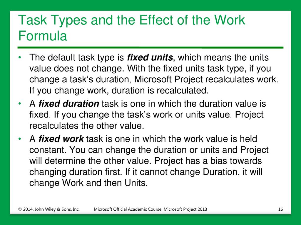 Task Types and the Effect of the Work Formula