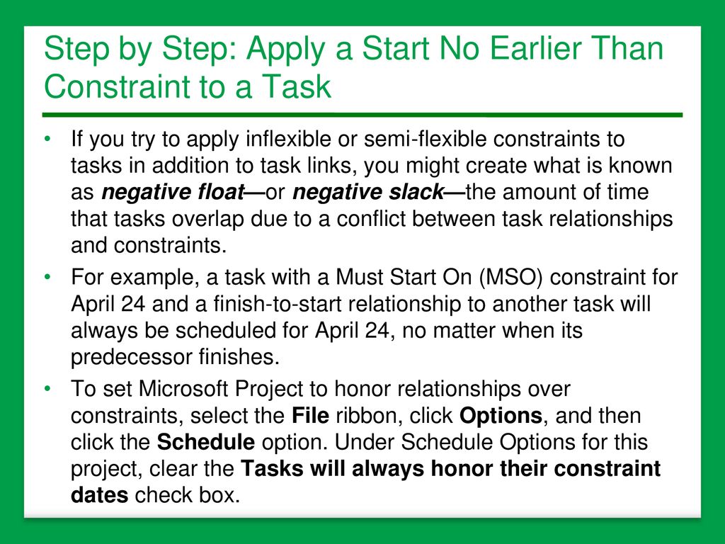 Step by Step: Apply a Start No Earlier Than Constraint to a Task