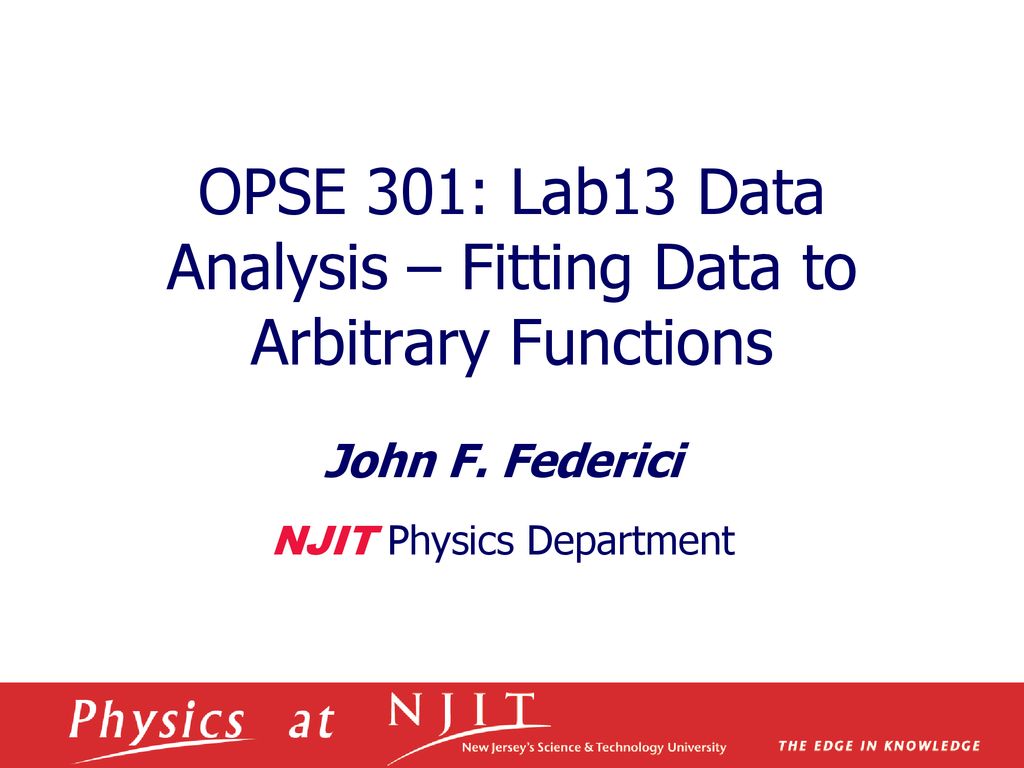 Opse 301 Lab13 Data Analysis Fitting Data To Arbitrary Functions Ppt Download