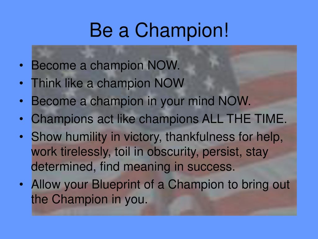 Blueprint of a Champion - ppt download