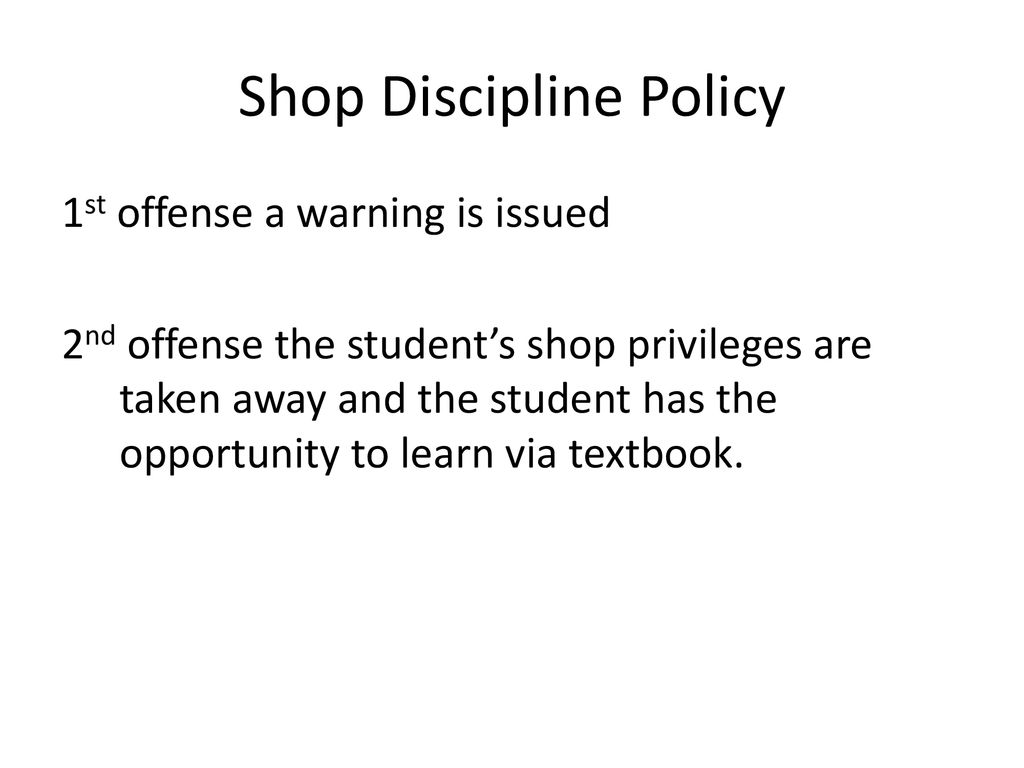 Shop Discipline Policy