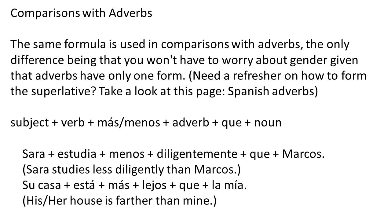 Comparisons with Adverbs