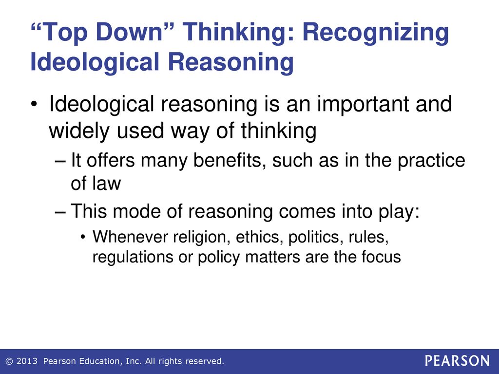 Ideological Reasoning Think “Top Down” - ppt download