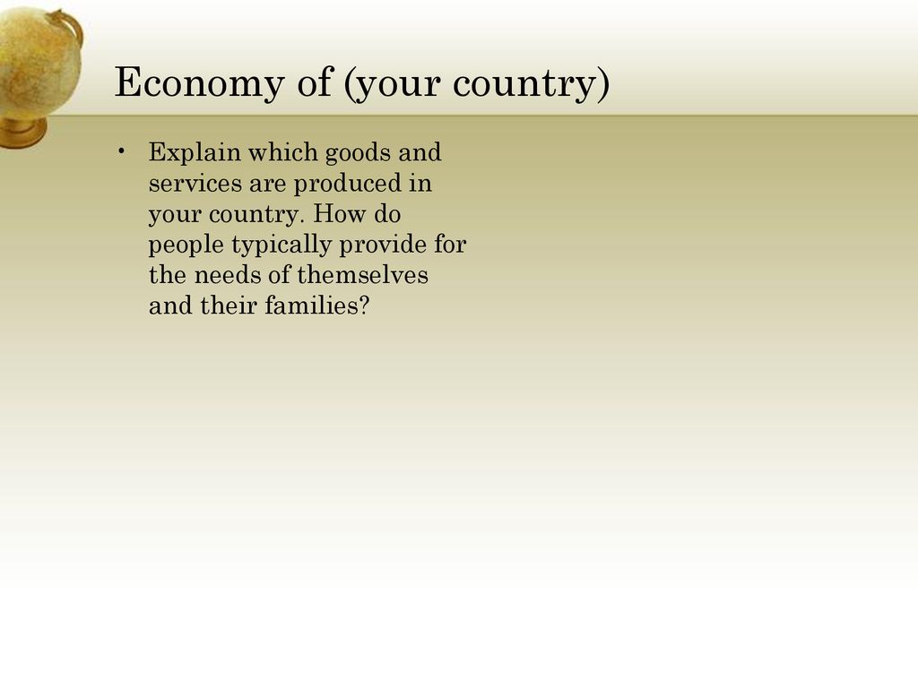 Economy of (your country)