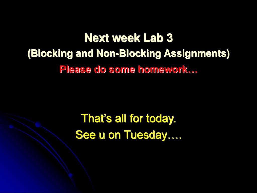 Today s outline procedural assignments verilog coding guidelines ppt