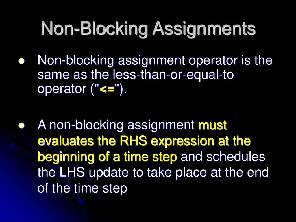 TODAY’S OUTLINE Procedural Assignments Verilog Coding Guidelines - ppt ...