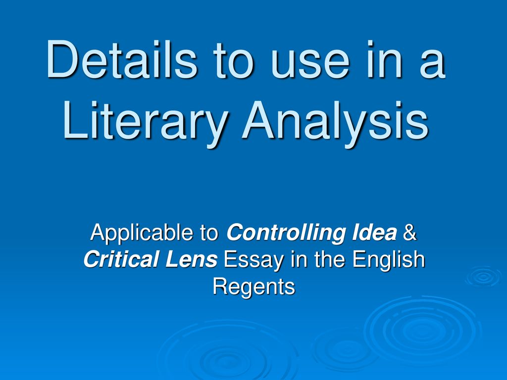 Details To Use In A Literary Analysis Ppt Download details-to-use-in-a-literary-analysis-ppt-download