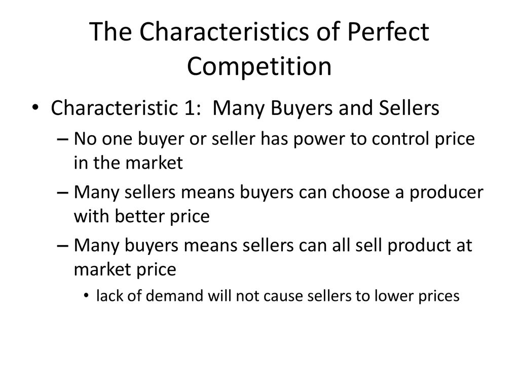 what are the characteristics of perfect competition