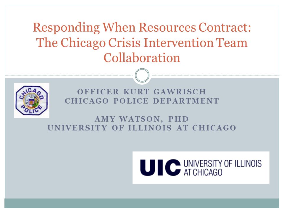 Chicago Police Department University of Illinois at Chicago