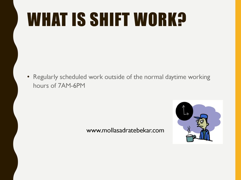 Dr. M.meshki Shift Work Dr. M.meshki - ppt download