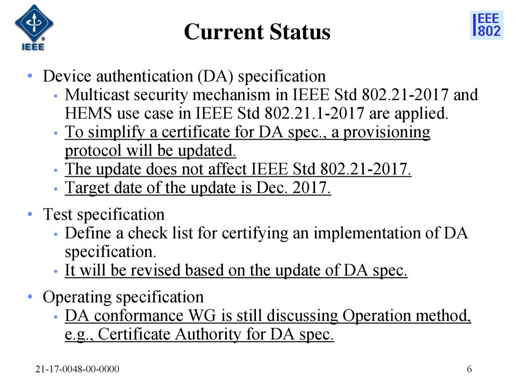 Current Status Device authentication (DA) specification