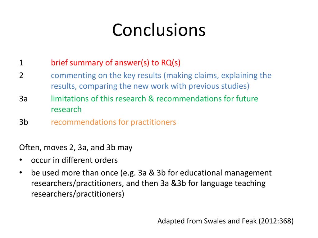 Conclusions 1 brief summary of answer(s) to RQ(s)