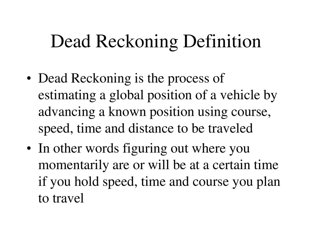 Dead+Reckoning+Definition.jpg