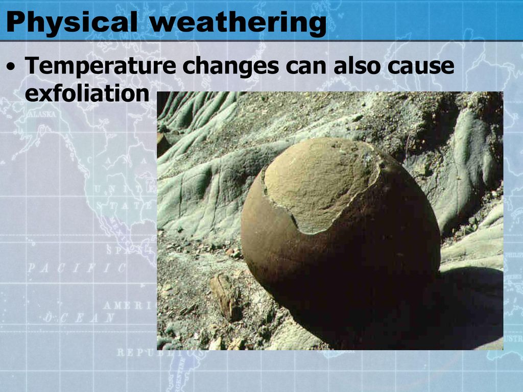 Surface Processes Weathering And Soils Let s Break It Down Ppt Download weathering-by-avery-mullins