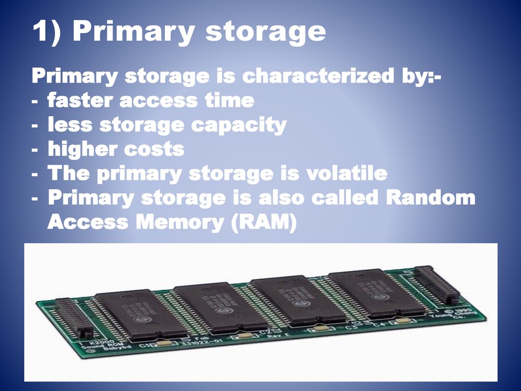 Primary storage and secondary storage devices chapter 3 ppt download