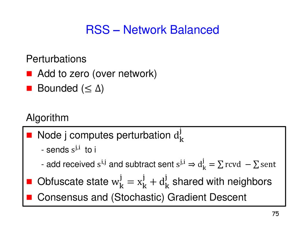 RSS – Network Balanced Perturbations Add to zero (over network)
