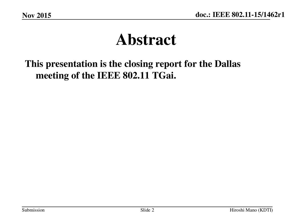 April 2009 doc.: IEEE /xxxxr0. Nov Abstract.
