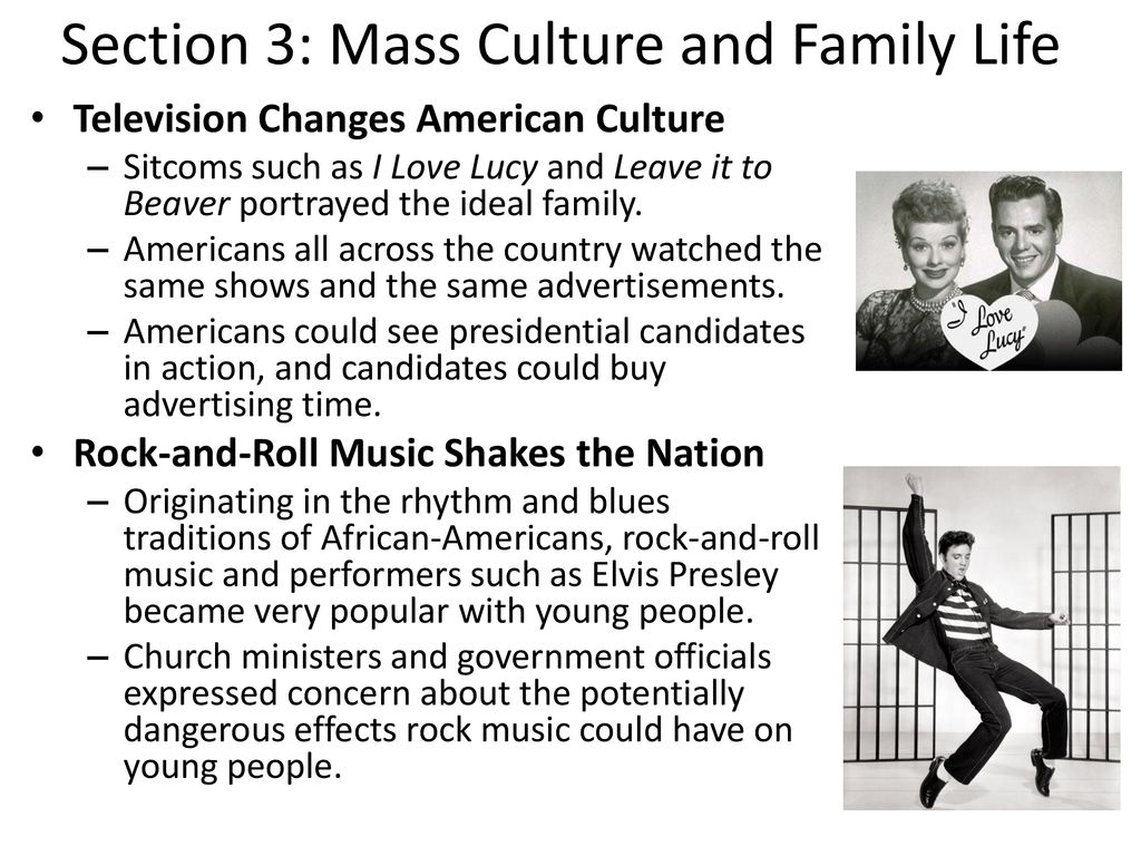 Section 3: Mass Culture and Family Life