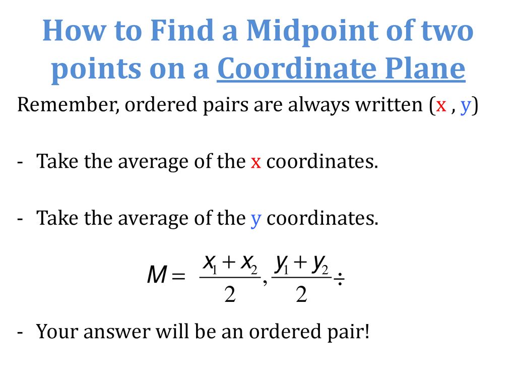 How to find a midpoint of two points on a number line take the