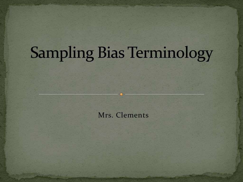 Sampling Bias Terminology