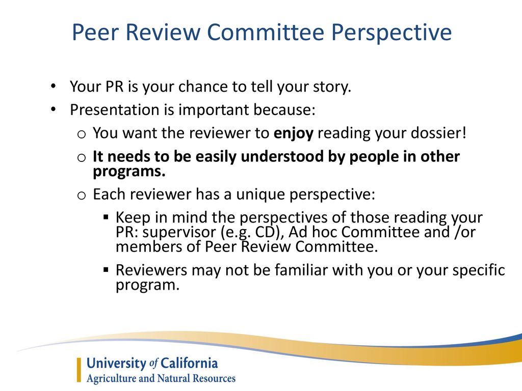 Peer Review Committee Perspective