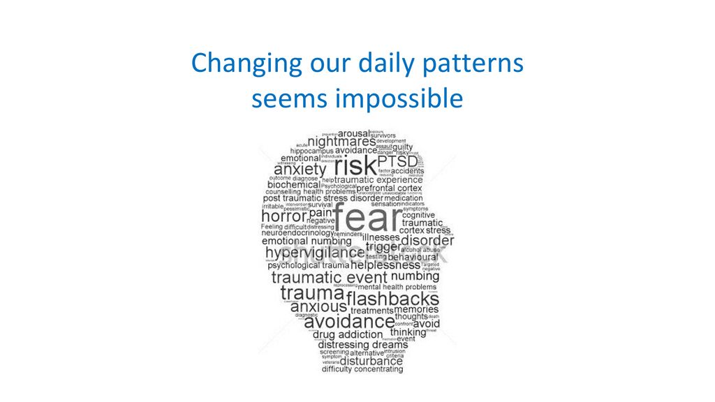 Changing our daily patterns